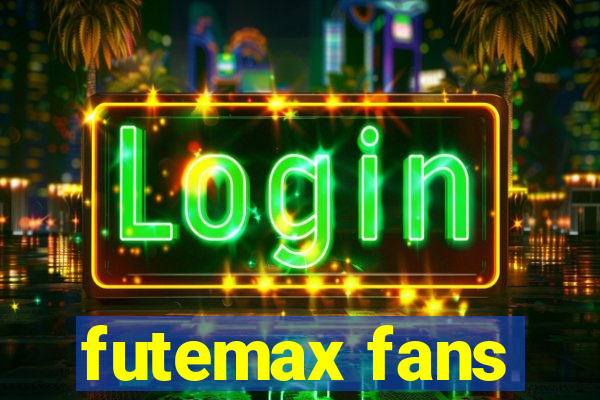 futemax fans